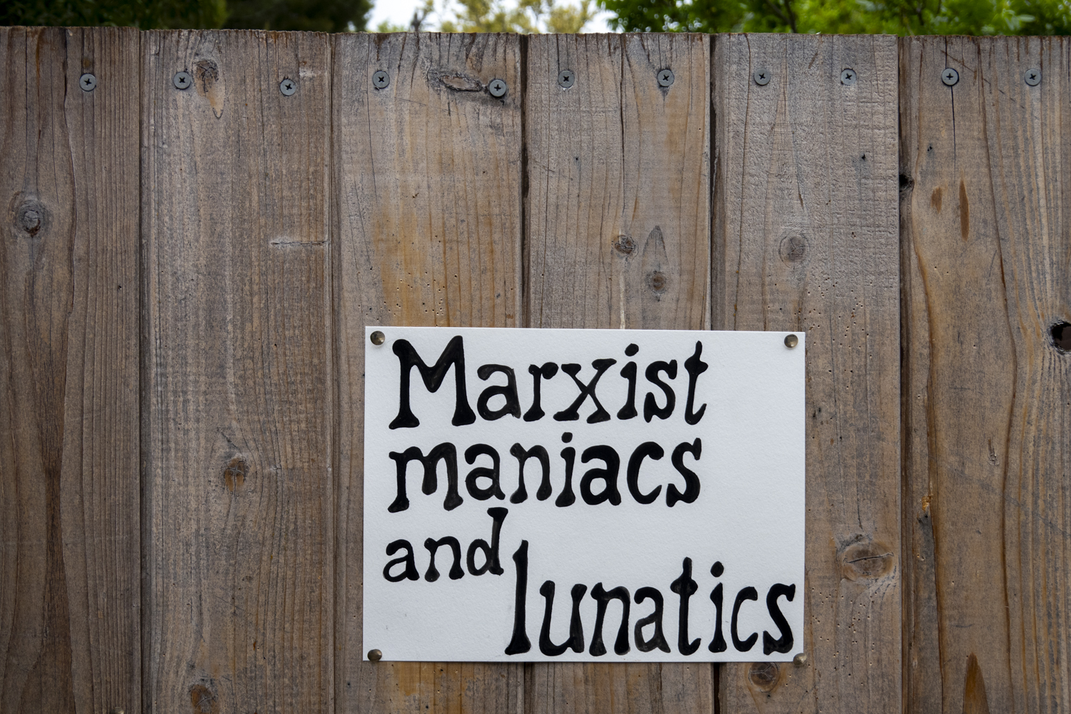 Marxist maniacs and lunatics