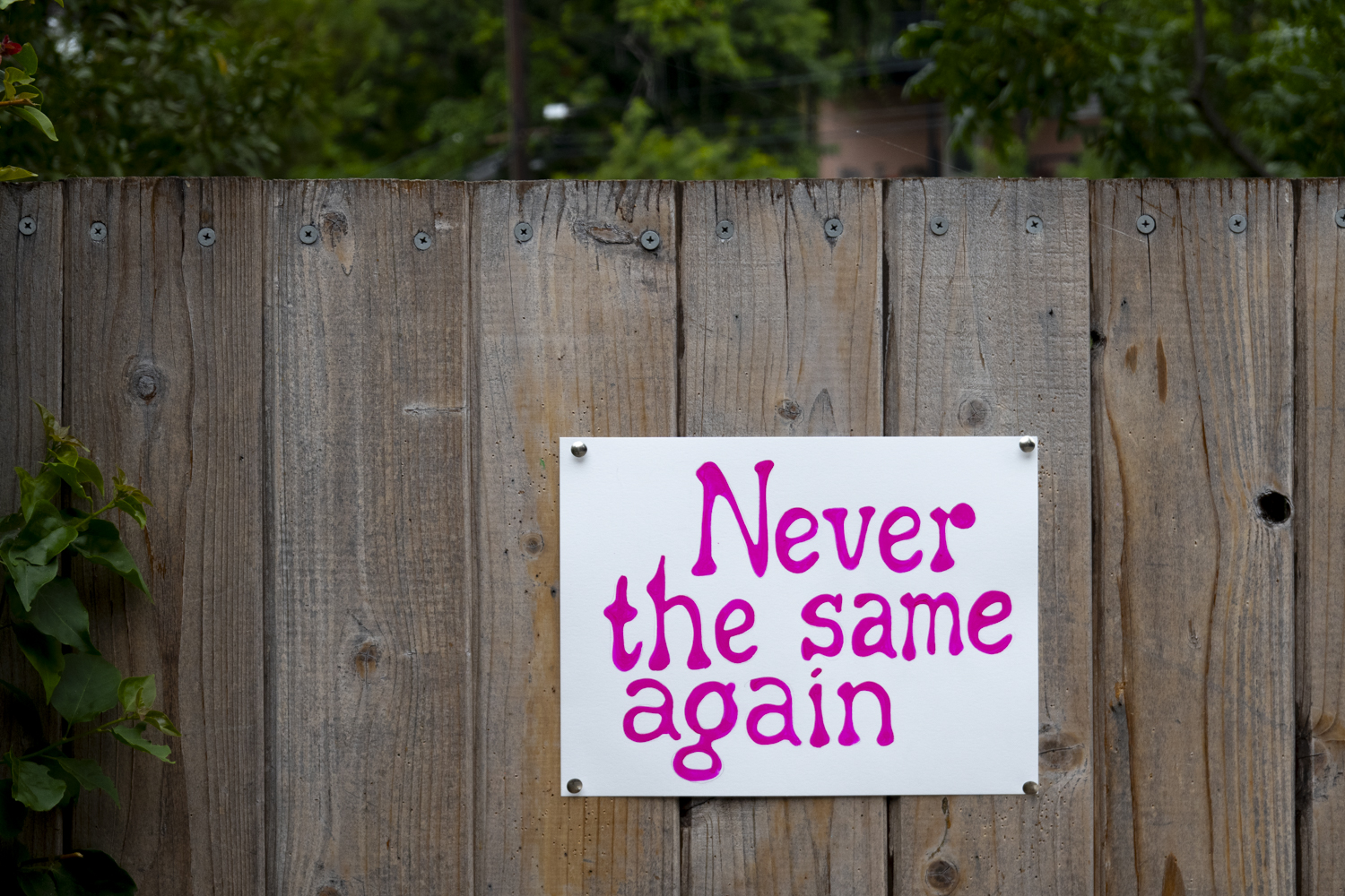 Never the same again
																			 
																		