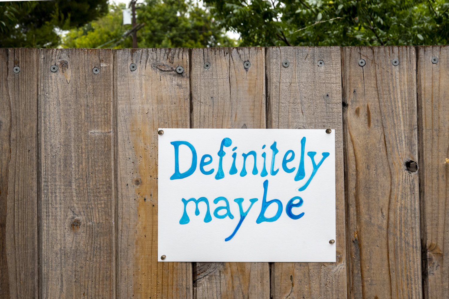 Definitely maybe
																		
