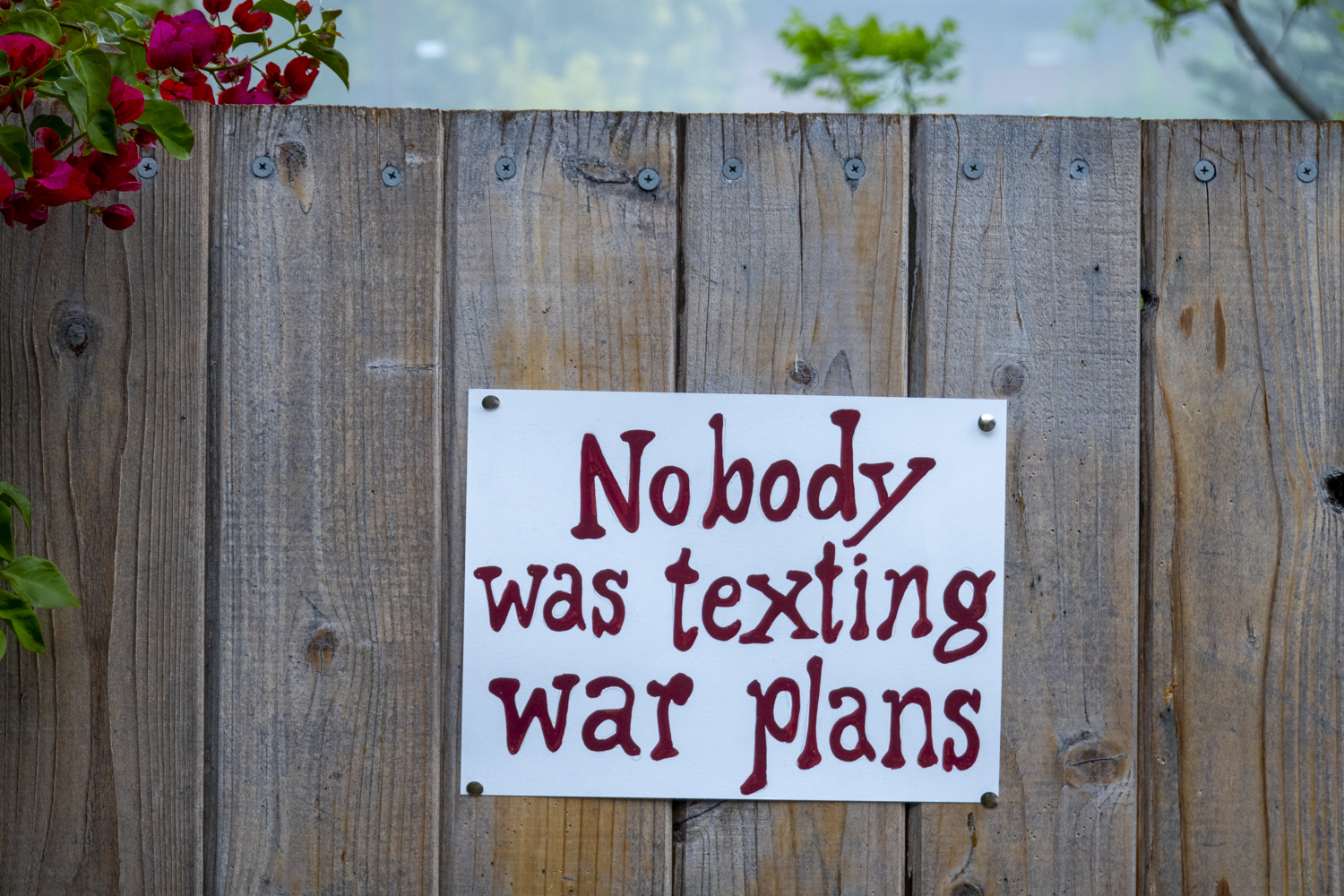 Nobody was texting war plans