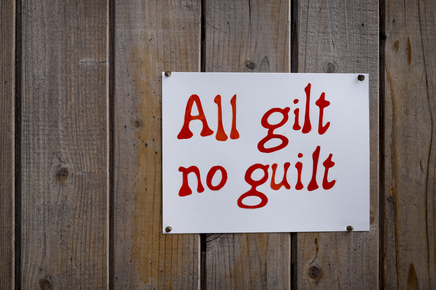 All gilt no guilt