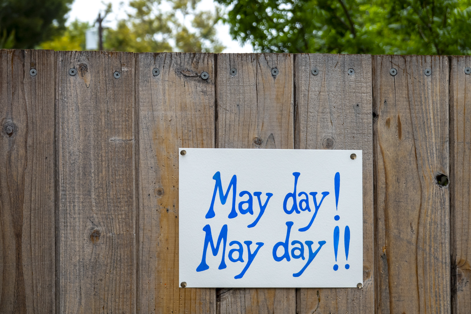 May day! May day!!
